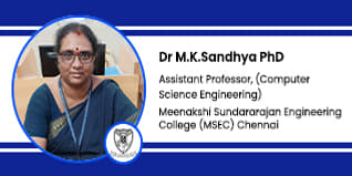 Meenakshi Sundararajan Engineering College (MSEC) Chennai, Assistant professor :  Dr M.K.Sandhya Interview